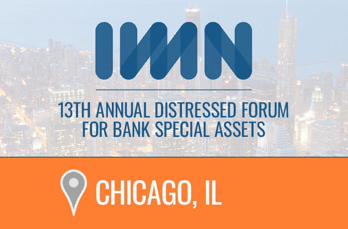 The 13th Annual Distressed Forum for Bank Special Assets (Midwest)