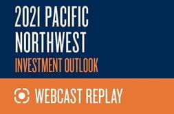 2021 Pacific Northwest Investment Outlook Replay