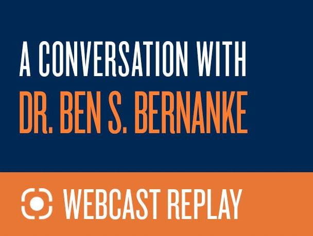 A Conversation with Dr. Ben S. Bernanke