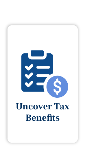 Uncover Tax Benefits