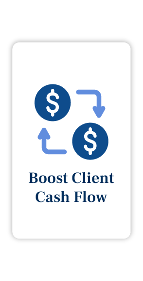 Boost Client Cash Flow