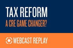 Tax Reform: A CRE Game Changer?